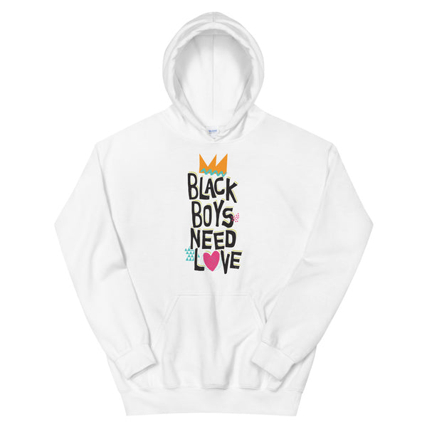 Black Boys Need Love - Hooded Sweatshirt - Text - Multiple colors